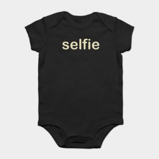 Selfie Baby Bodysuit